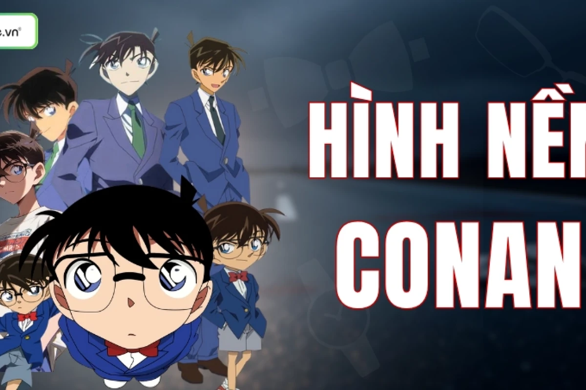 Khám phá bộ sưu tập hình nền Conan ngầu đỉnh cao cho điện thoại và máy tính