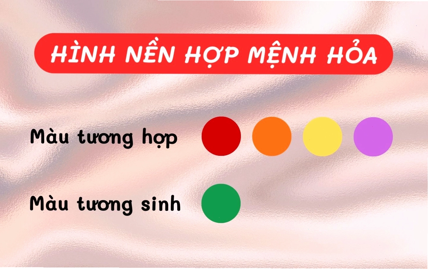 Mệnh Hỏa hợp màu gì? Lựa chọn hình nền phù hợp