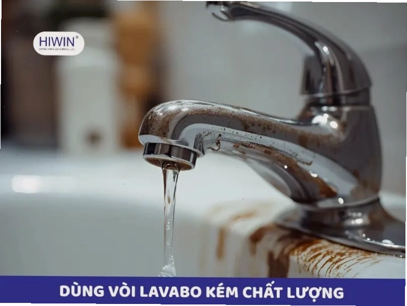 Vòi nước kém chất lượng thường nhanh chóng bị hư hỏng lõi van